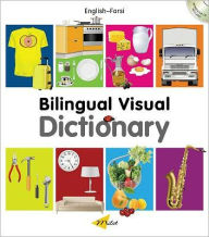 Title: Milet Bilingual Visual Dictionary (English-Farsi), Author: Milet Publishing