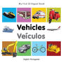 My First Bilingual Book-Vehicles (English-Portuguese)