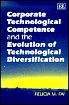 Corporate Technological Competence and the Evolution of Technological Diversification