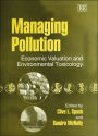 Managing Pollution: Economic Valuation and Environmental Toxicology