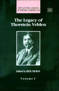 Title: The Legacy of Thorstein Veblen, Author: Rick Tilman
