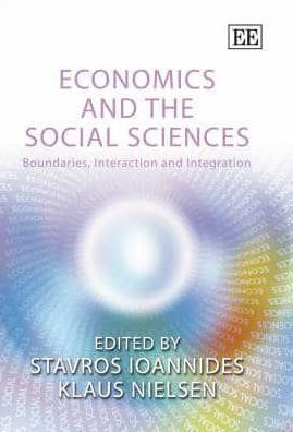 Economics and the Social Sciences: Boundaries, Interaction and Integration