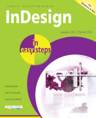 Title: InDesign in easy steps: Covers Versions CS3, CS4, and CS5, Author: Robert Shufflebotham