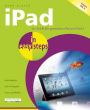 iPad in easy steps: Covers iOS 6 for iPad 2 and iPad with Retina Display (3rd and 4th generation)