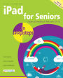 iPad for Seniors in easy steps: Covers iOS 10