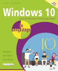 Title: Windows 10 in easy steps: Covers the Windows 10 Anniversary Update, Author: Nick Vandome