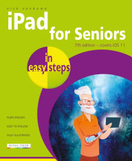 Title: iPad for Seniors in easy steps: Covers iOS 11, Author: Nick Vandome