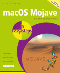 Title: macOS Mojave in easy steps: Covers v 10.14, Author: Nick Vandome