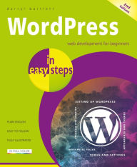 Title: WordPress in easy steps, Author: Darryl Bartlett