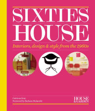 House & Garden Sixties House