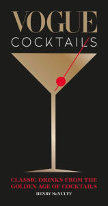 Title: Vogue Cocktails, Author: Henry McNulty