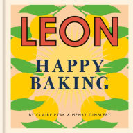 Title: Happy Leons: Leon Happy Baking, Author: Henry Dimbleby