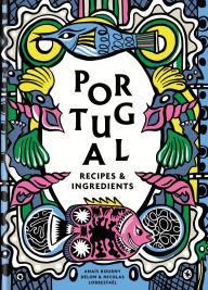 Title: Portugal: Recipes and ingredients, Author: Anais Delon