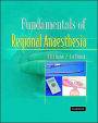 Fundamentals of Regional Anaesthesia