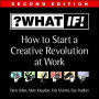 Sticky Wisdom: How to Start a Creative Revolution at Work