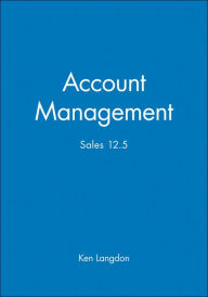 Title: Account Management: Sales 12.5, Author: Ken Langdon