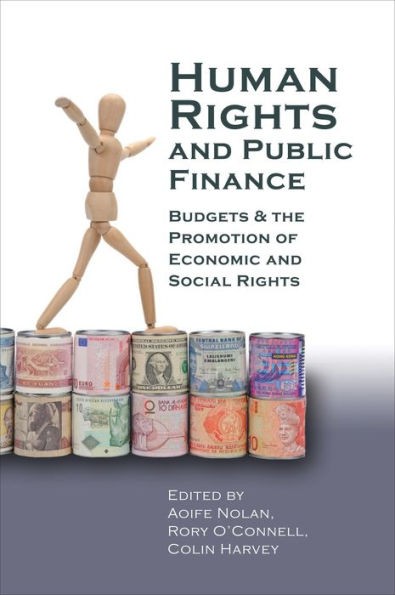 Human Rights and Public Finance: Budgets the Promotion of Economic Social