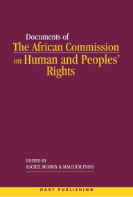 Title: The African Commission on Human and Peoples' Rights and International Law, Author: Rachel Murray