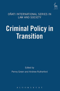 Title: Criminal Policy in Transition, Author: Penny Green