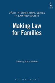 Title: Making Law for Families, Author: Hart Publishing