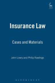 Title: Insurance Law, Author: John Lowry