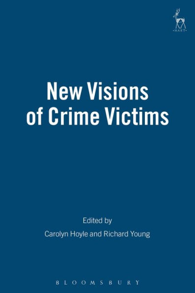 New Visions Of Crime Victims