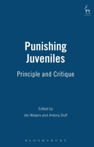 Title: Punishing Juveniles, Author: Antony Duff