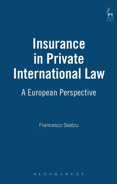 Insurance in Private International Law: A European Perspective