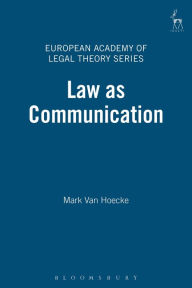 Title: Law As Communication, Author: M Van Hoecke