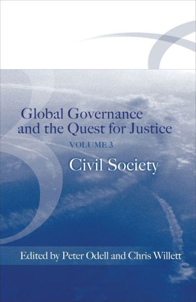 Global Governance and the Quest for Justice - Volume III: Civil Society