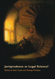 Title: Jurisprudence or Legal Science?, Author: Sean Coyle