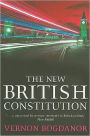 The New British Constitution