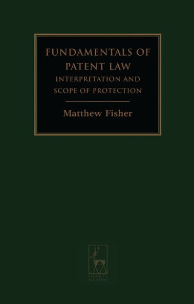 Fundamentals of Patent Law: Interpretation and Scope of Protection