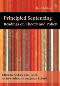 Title: Principled Sentencing 3e / Edition 3, Author: Andrew Ashworth