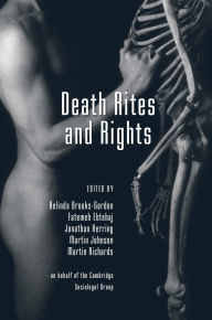 Title: Death Rites and Rights, Author: Belinda Brooks-Gordon