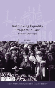 Title: Rethinking Equality Projects in Law, Author: Rosemary Hunter