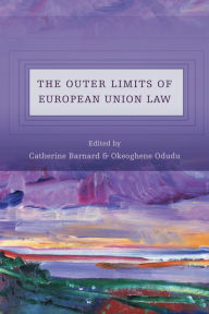 Title: The Outer Limits of European Union Law, Author: Catherine Barnard