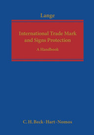 Title: International Trade Mark and Signs Prote, Author: Paul Lange