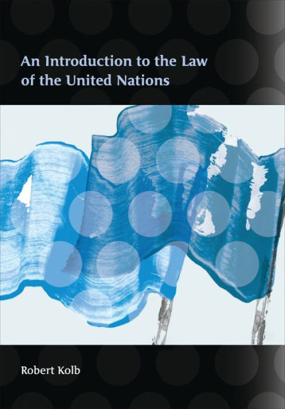 An Introduction to the Law of United Nations