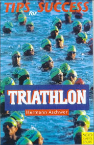 Title: Tips for Success - Triathlon, Author: Herrmann Aschwer