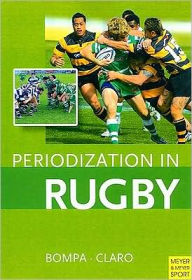 Title: Periodization In Rugby, Author: Tudor Bompa