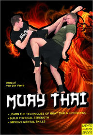 Title: Muay Thai, Author: Arnaud van der Veere