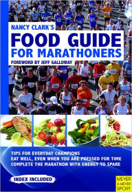 Title: Nancy Clark's Food Guide for Marathoners, Author: Nancy Clark