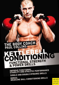 Title: Kettlebell Conditioning: 4-Phase BodyBell Training System with Australia's Body Coach, Author: Paul Collins