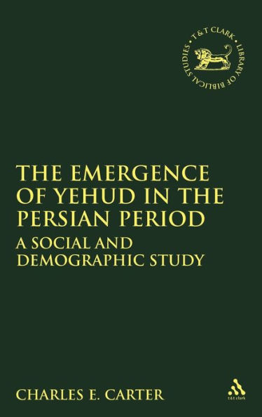 The Emergence of Yehud in the Persian Period: A Social and Demographic Study
