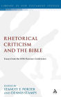 Rhetorical Criticism and the Bible: Essays from the 1998 Florence Conference