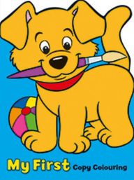 Title: My First Copy Colouring Book - Puppy, Author: Anna Award