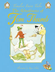 Title: Adventures Of Tom Thumb, The, Author: Renee Cloke