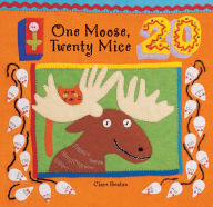 Title: One Moose, Twenty Mice, Author: Stella Blackstone