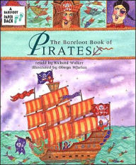 Title: The Barefoot Book of Pirates, Author: Richard Walker